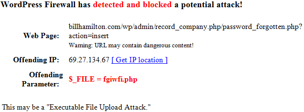 The WordPress Firewall plugin notification of an injection attack.